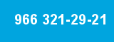 966 321-29-21